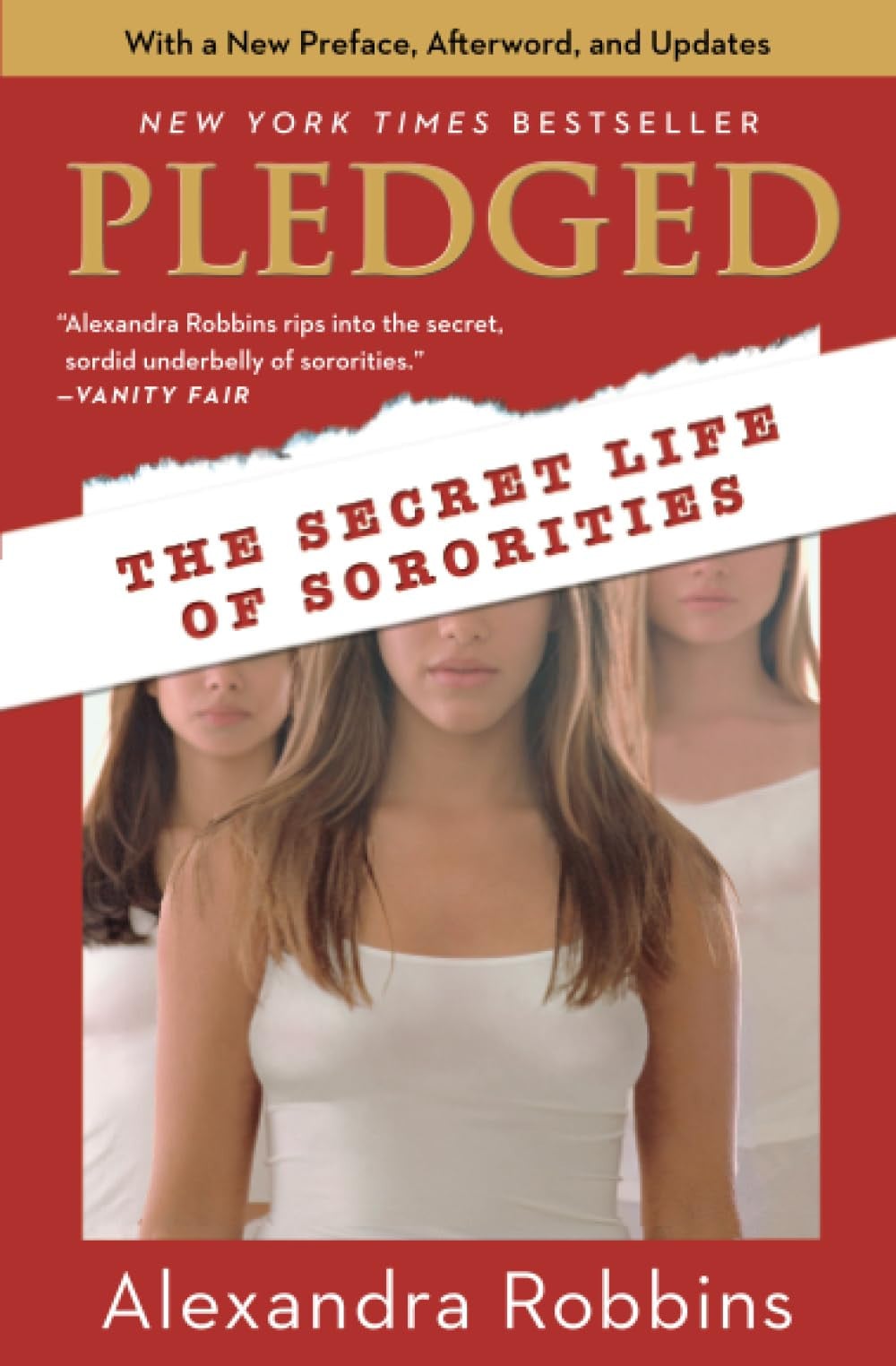 Pledged The Secret Life of Sororities