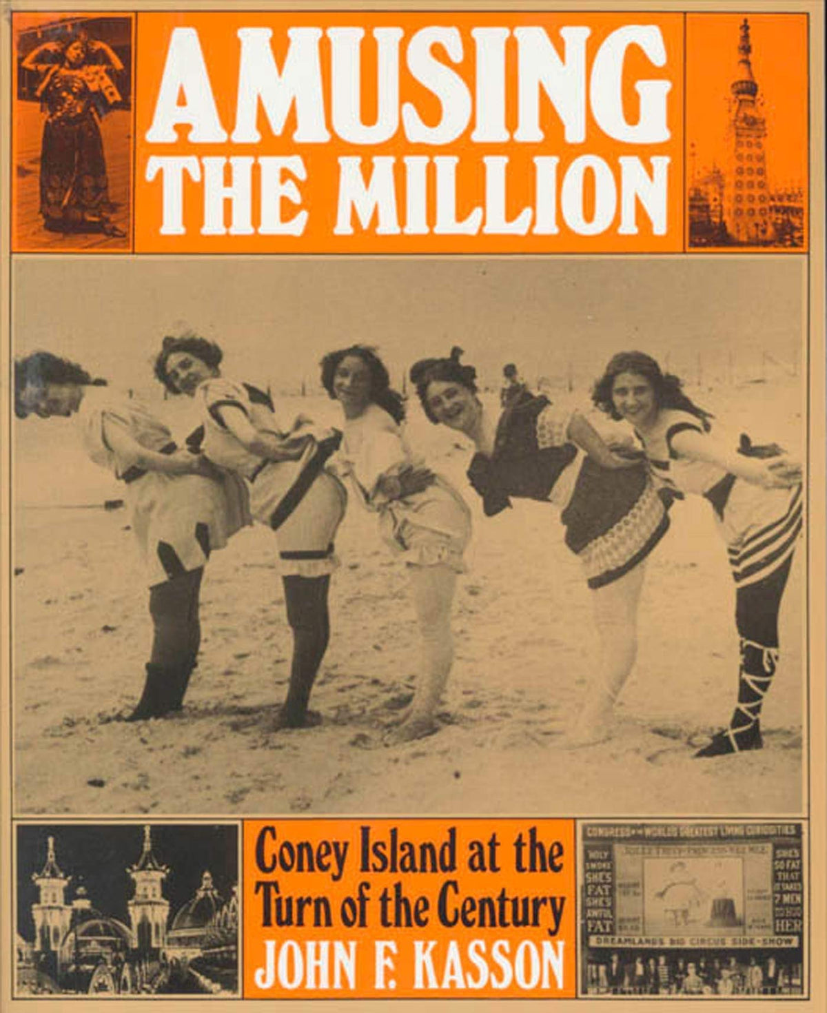 Amusing the Million Coney Island at the Turn of the Century