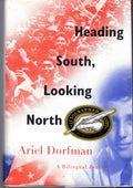 Heading South, Looking North A Bilingual Journey