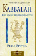 Kabbalah The Way of the Jewish Mystic