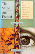 The Stone Age Present