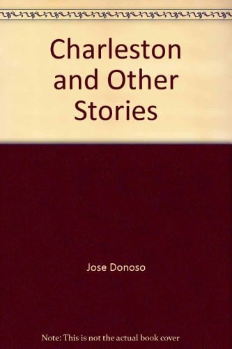 Charleston and Other Stories