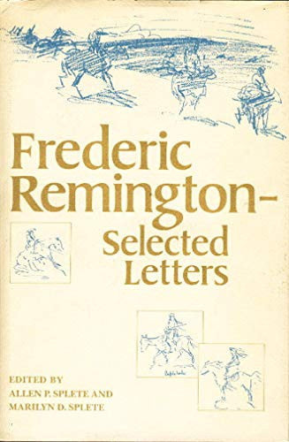 Frederic Remington, selected letters