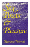 Sex, power and pleasure