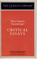 Critical Essays: Hans Magnus Enzensberger