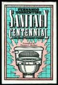 Sanitary Centennial: And Selected Short Stories (Texas Pan American Series) (English and Spanish Edition)