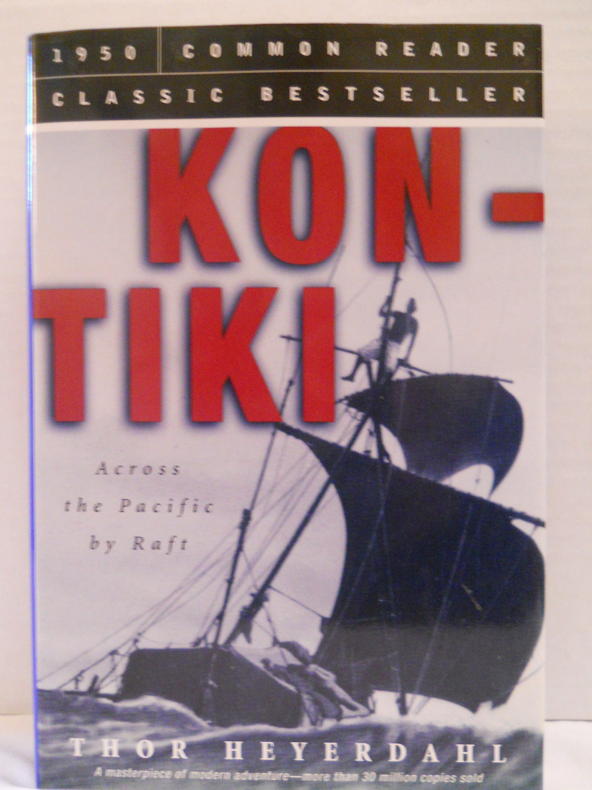 Kon-Tiki Across the Pacific by Raft
