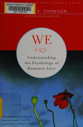 We Understanding the Psychology of Romantic Love