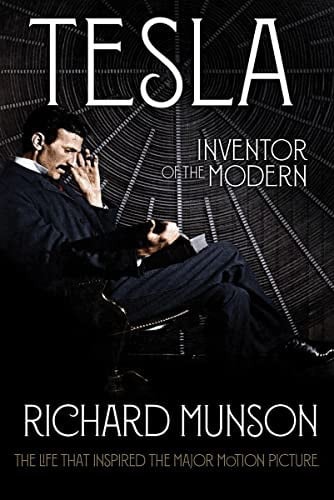Tesla Inventor of the Modern