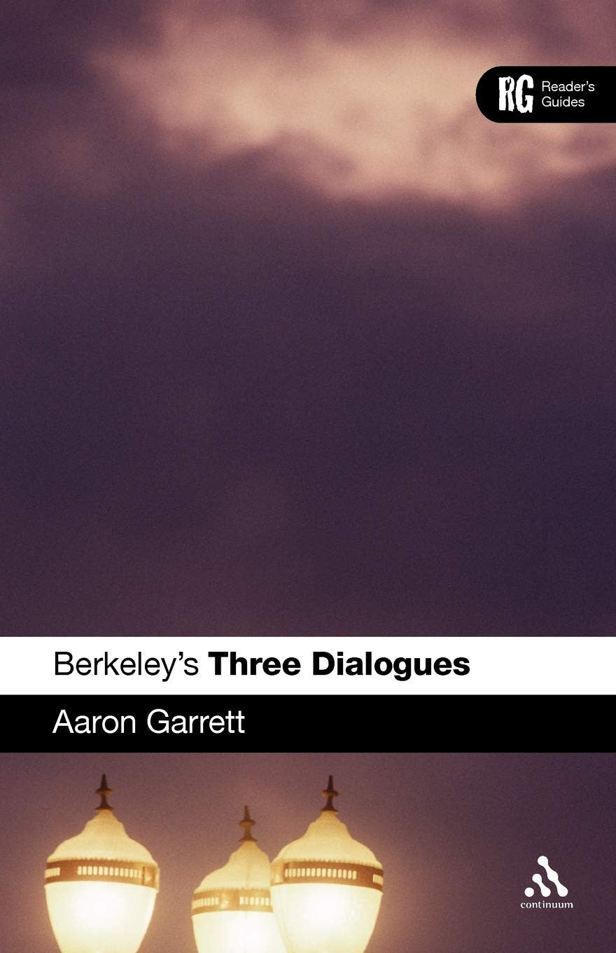 Berkeley's 'Three Dialogues': A Reader's Guide (Reader's Guides)