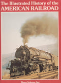The Illustrated History of the American Railroad The History of the Baltimore & Ohio, Pennsylvania, and New York Central Railroad