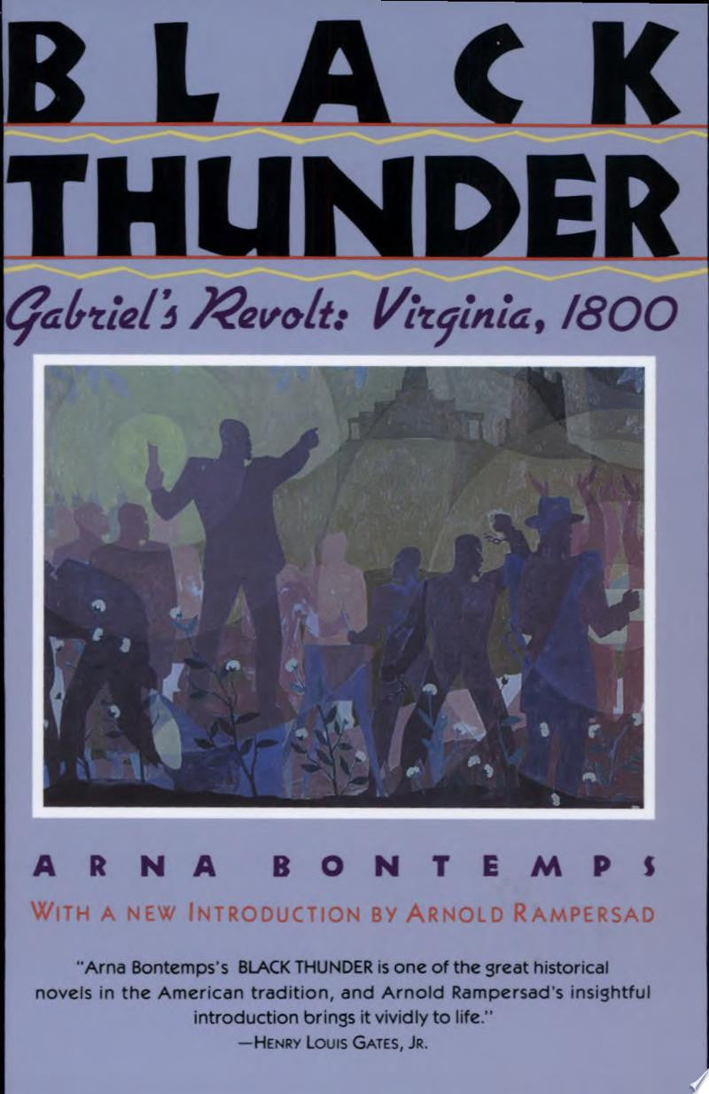 Black Thunder Gabriel's Revolt: Virginia, 1800