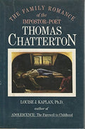 Family Romance of the Impostor Poet Thomas Chatterton