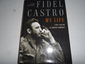 Fidel Castro My Life : a Spoken Autobiography
