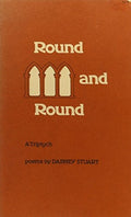 Round and Round A Triptych : Poems