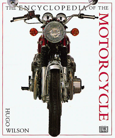 The Encyclopedia of the Motorcycle